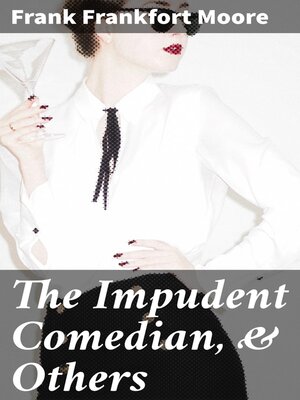 cover image of The Impudent Comedian, & Others